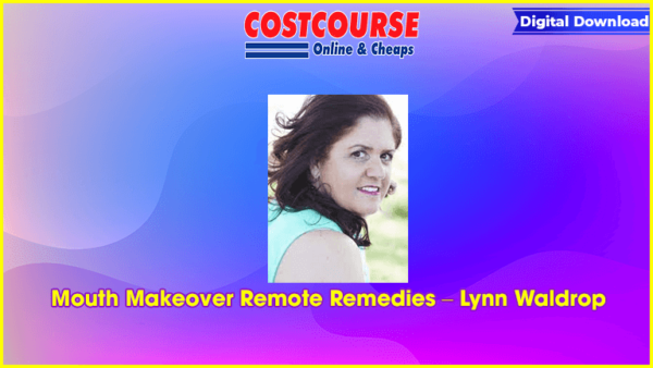 Mouth Makeover Remote Remedies â€“ Lynn Waldrop