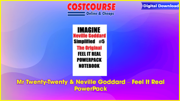 Mr Twenty-Twenty & Neville Goddard â€“ Feel It Real PowerPack