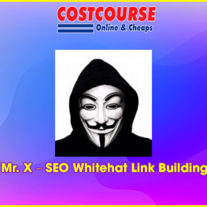 Mr. X â€“ SEO Whitehat Link Building