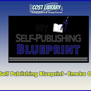 My Self Publishing Blueprint â€“ Emeka Ossai