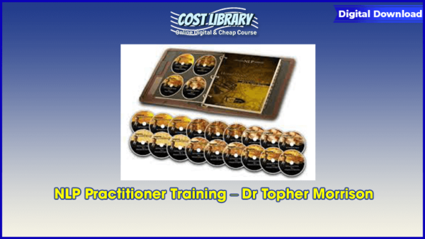 NLP Practitioner Training â€“ Dr Topher Morrison