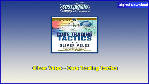 Oliver Velez â€“ Core Trading Tactics