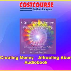 Orin â€“ Creating Money â€“ Attracting Abundance Audiobook