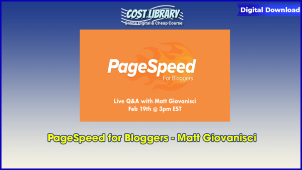 PageSpeed for Bloggers â€“ Matt Giovanisci