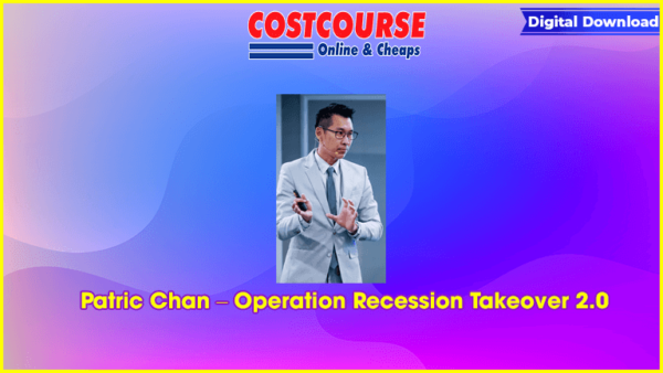 Patric Chan â€“ Operation Recession Takeover 2.0