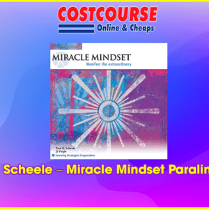 Paul Scheele â€“ Miracle Mindset Paraliminal