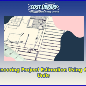 Power Engineering Project Estimation Using Compatible Units