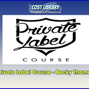 Private Label Course â€“ Becky Thames