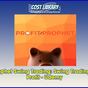 ProfitProphet Swing Trading: Swing Trading Path to Profit â€“ Udemy