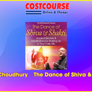 Raja Choudhury â€“ The Dance of Shiva & Shakti