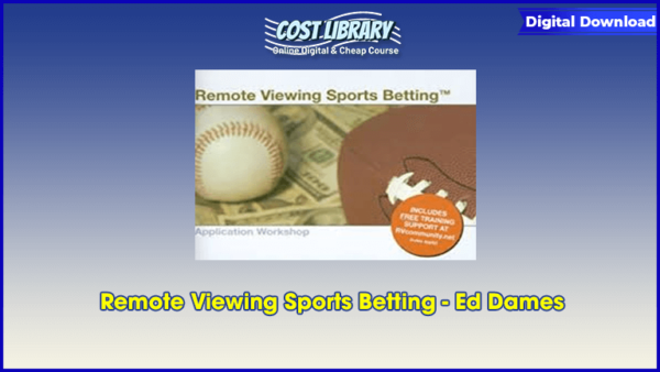 Remote Viewing Sports Betting â€“ Ed Dames