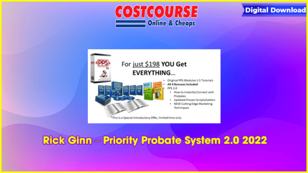 Rick Ginn â€“ Priority Probate System 2.0 2022