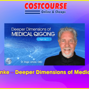 Roger Jahnke â€“ Deeper Dimensions of Medical Qigong