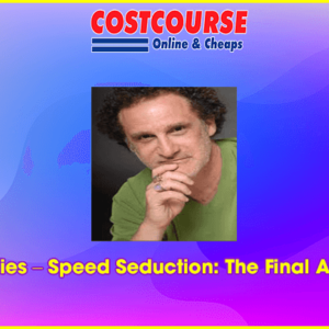 Ross Jeffries â€“ Speed Seduction: The Final Awakening