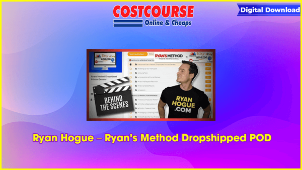 Ryan Hogue â€“ Ryanâ€™s Method Dropshipped POD