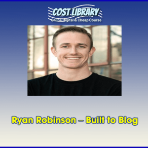 Ryan Robinson â€“ Built to Blog
