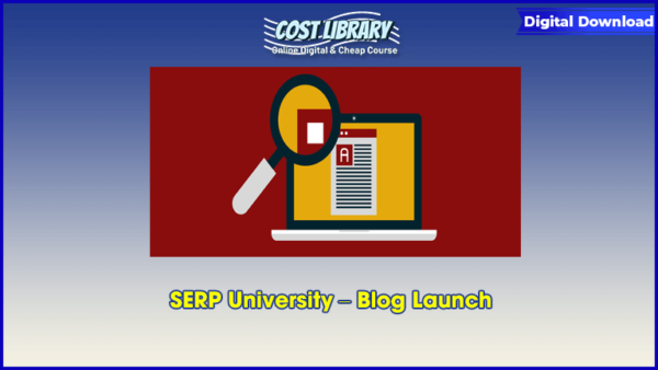 SERP University â€“ Blog Launch
