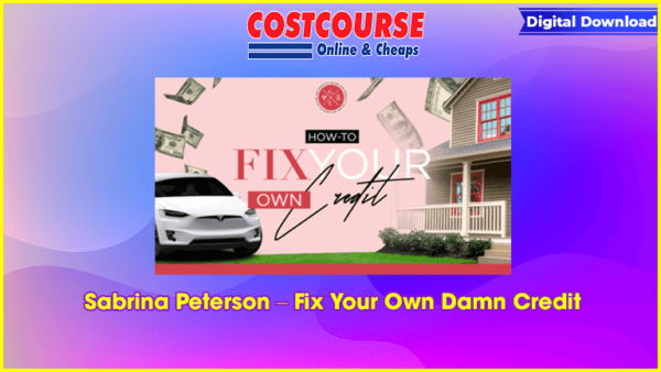 Sabrina Peterson â€“ Fix Your Own Damn Credit