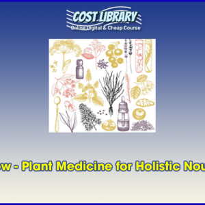 Sara Crow â€“ Plant Medicine for Holistic Nourishment