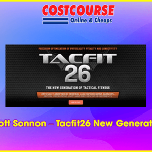 Scott Sonnon â€“ Tacfit26 New Generation