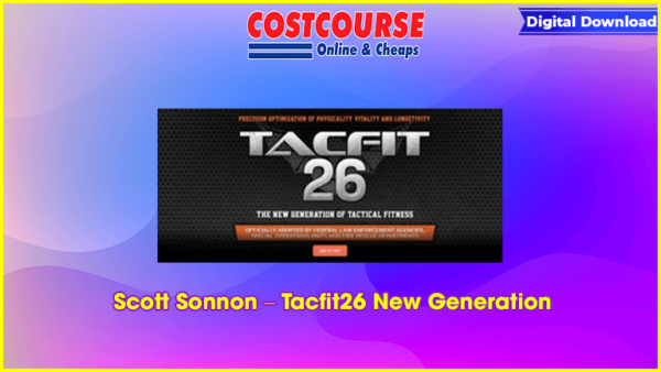 Scott Sonnon â€“ Tacfit26 New Generation