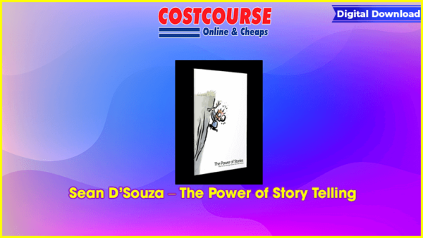 Sean Dâ€™Souza â€“ The Power of Story Telling