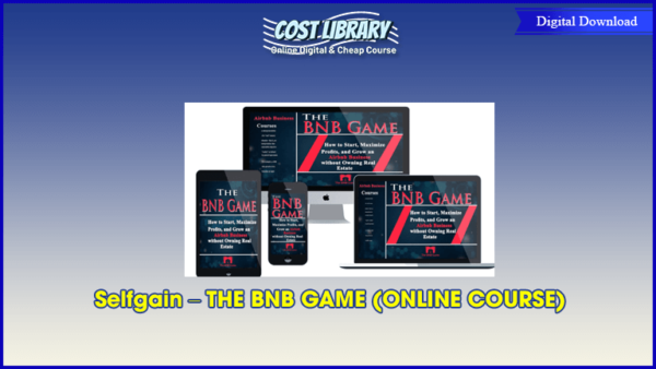 Selfgain â€“ THE BNB GAME (ONLINE COURSE)