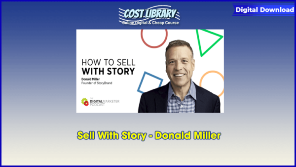 Sell With Story â€“ Donald Miller