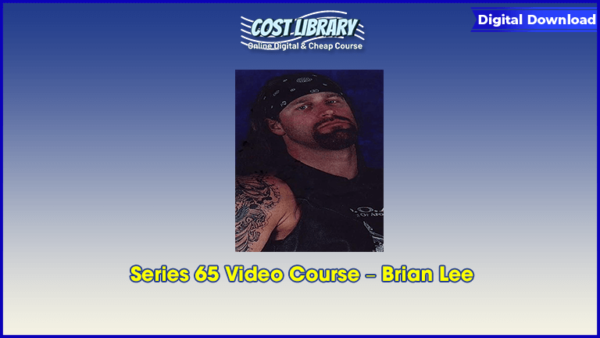 Series 65 Video Course â€“ Brian Lee