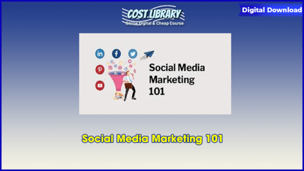 Social Media Marketing 101