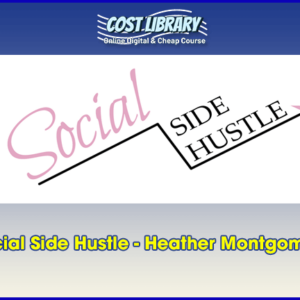 Social Side Hustle â€“ Heather Montgomery