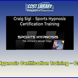 Sports Hypnosis Certification Training â€“ Craig Sigl