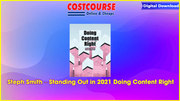 Steph Smith â€“ Standing Out in 2021 Doing Content Right