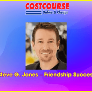 Steve G. Jones â€“ Friendship Success
