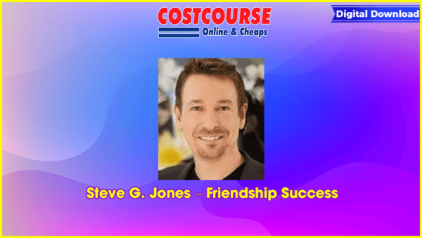 Steve G. Jones â€“ Friendship Success