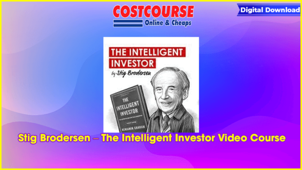 Stig Brodersen â€“ The Intelligent Investor Video Course