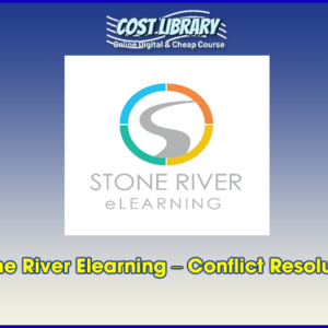 Stone River Elearning â€“ Conflict Resolution