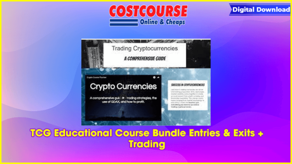 TCG Educational Course Bundle Entries & Exits + Trading
