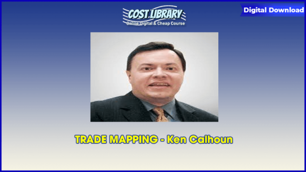 TRADE MAPPING â€“ Ken Calhoun