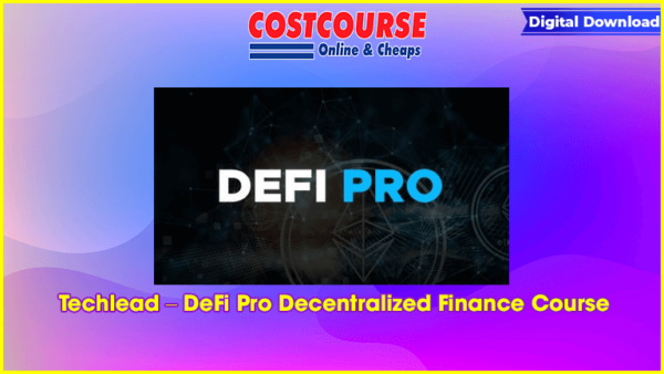 Techlead â€“ DeFi Pro Decentralized Finance Course