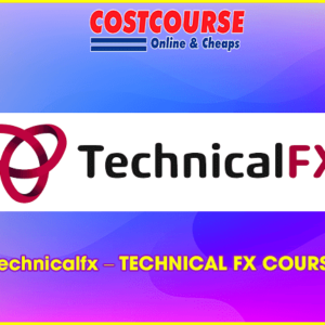 Technicalfx â€“ TECHNICAL FX COURSE