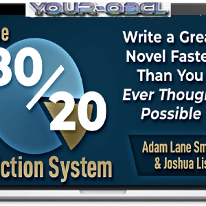 The 80/20 Fiction System by Joshua Lisec & Adam Lane Smith