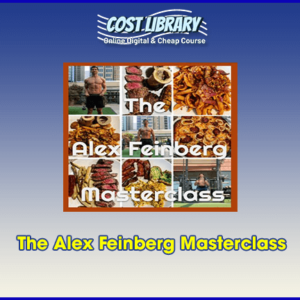 The Alex Feinberg Masterclass