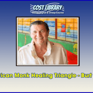 The American Monk Healing Triangle â€“ Burt Goldman