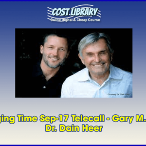 The Changing Time Sep-17 Telecall â€“ Gary M. Douglas & Dr. Dain Heer