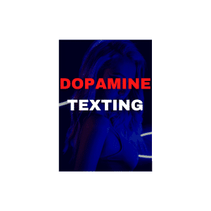 The Dopamine Texting Program