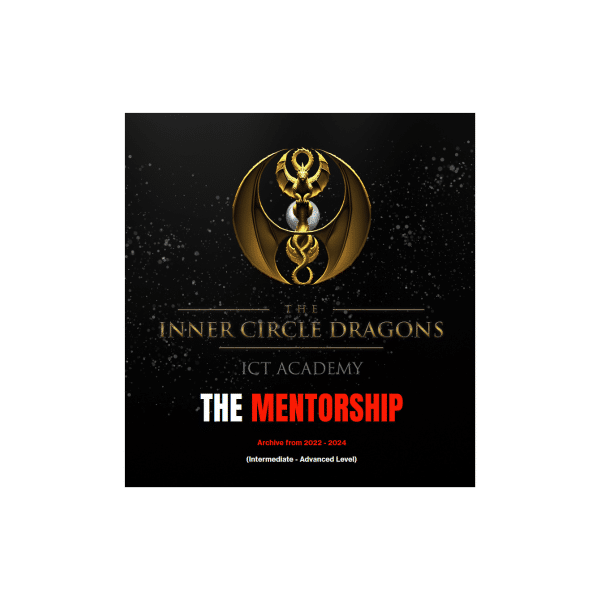 The Inner Circle Dragons â€“ The Mentorship