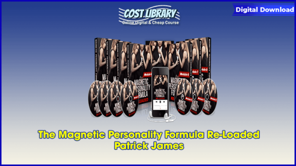 The Magnetic Personality Formula Re-Loaded â€“ Patrick James