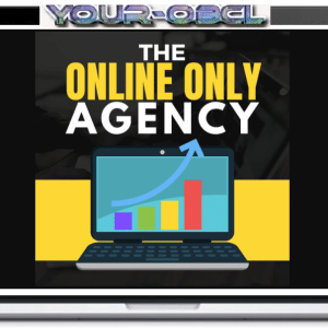The Online Only Agency Advanced by Ben Adkins