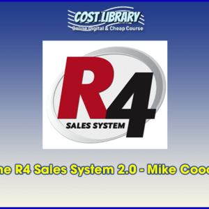 The R4 Sales System 2.0 â€“ Mike Cooch